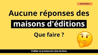 Aucune réponses des maisons déditions 📖✍️ [upl. by Ariamo]