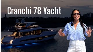 Cranchi 78 Yacht Bold amp Beautiful [upl. by Tunk]