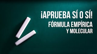 FÓRMULA EMPÍRICA Y MOLECULAR [upl. by Ycrem]