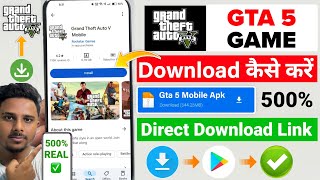 📥 GTA 5 MOBILE DOWNLOAD ANDROID  HOW TO DOWNLOAD GTA V IN ANDROID  DOWNLOAD REAL GTA 5 ON ANDROID [upl. by Iddet793]