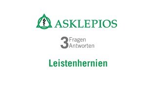 Leistenhernien 3 Fragen 3 Antworten  Asklepios [upl. by Aznaed]