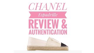 CHANEL Espadrilles Review amp Authentication [upl. by Gitt]