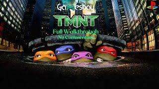 TMNT  PS2 4K Gameplay  Full Walkthrough  No Commentary [upl. by Introk]