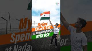 Independence Day Special MyGov Exclusive Coverage from Nadabet Border with BSF [upl. by Etnod]