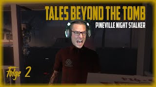 Indie Horror Game Tales Beyond The Tomb  Pineville Night Stalker  Part 2  Deutsch [upl. by Ahsiel5]