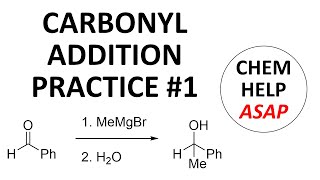 nucleophilic addition reactions onto carbonyls  practice 1 [upl. by Nahtan745]