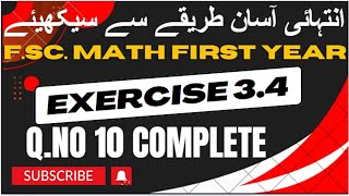 Exercise 34  Q10 Complete  11th class math  FSc math first year  Sir Imran Kashif [upl. by Gower]