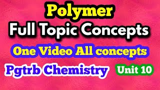 Polymers  Previous Year Questions  All concepts from polymers topic  Pgtrb chemistry  Dont miss [upl. by Edmund]