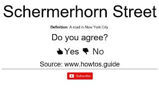 How to Pronounce  How to Say Schermerhorn Street [upl. by Anyrtak]