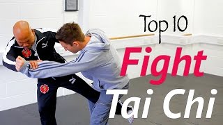 Top 10 Tai Chi fight moves in real combat  awesome tai chi chuan [upl. by March444]