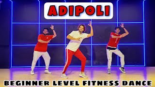 Adipoli  Beginner Level Fitness Dance  Simple Dance  Akshay Jain Choreography [upl. by Ailahs]