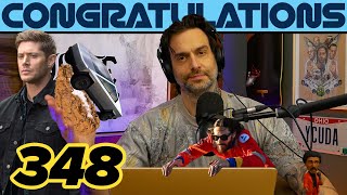 An Enemy To Myself 348  Congratulations Podcast with Chris DElia [upl. by Eddra662]