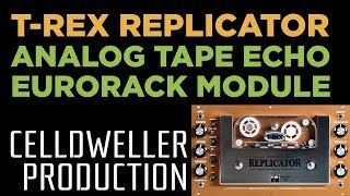 Celldweller Production TRex Replicator Eurorack Module [upl. by Burrell]