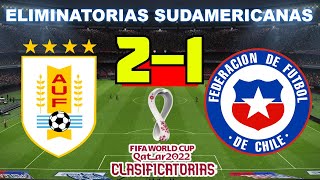 Uruguay vs Chile 21  Eliminatorias Sudamericanas Qatar 2022  08102020  Partido Completo HD [upl. by Frulla82]