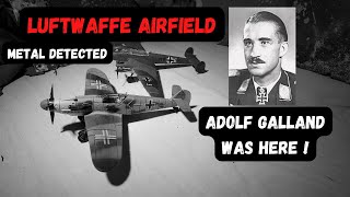 Luftwaffe WW2 airfield metal detected Adolf Galland was here [upl. by Noramac]