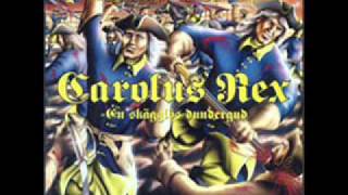 Carolus Rex I  Krigarkungen [upl. by Molloy]