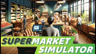 Supermarket Simulator  Neue Linzenz Makkaroni New 015 [upl. by Elehcir]