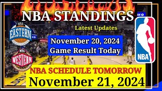 NBA STANDINGS TODAY as of November 20 2024  GAME RESULTS  NBA SCHEDULE November 21 2024 [upl. by Rehposirhc]