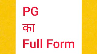 Full form of PG  pg ka full form  pg ka matlab [upl. by Esinev]