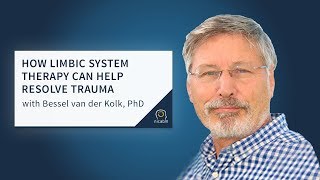 How Limbic System Therapy Can Help Resolve Trauma [upl. by Tennes]