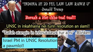 Donald Trump a tawng chhuak ta UNSC in Gaza indonaah thutlukna asiam Israel amp Hamas in an hnawl [upl. by Kinsman]