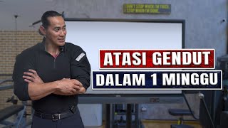 10 SIASAT ATASI GENDUT DALAM 1 MINGGU [upl. by Joby963]