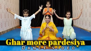 Ghar more pardesiya  Dance video  Choreography by Banti mahor 2024 [upl. by Suertemed740]