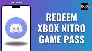 How to Redeem Discord Xbox Nitro Game Pass [upl. by Ivory585]