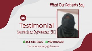 Systemic Lupus Erythematosus  SLE   Testimonial Of Our Patient  Ayurveda Yogashram [upl. by Haag990]