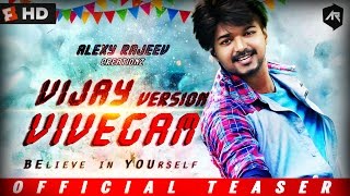 Vivegam Teaser in Vijay version  Vijay  Atlee  ARR  Vadivel  Rajeev  Full HD [upl. by Bastian]