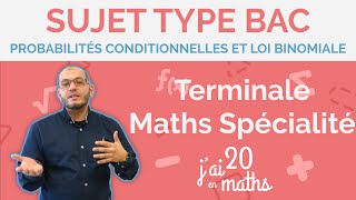 Probabilités conditionnelles et loi binomiale  Sujet Type Bac 2024  Terminale Maths Spécialité [upl. by Ainnek]