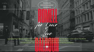 Romell Calhoun For Your Love Promo 2024 [upl. by Ahsied]