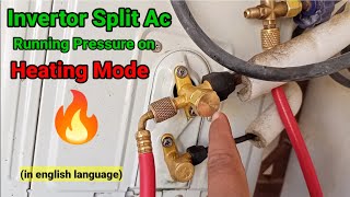 Invertor split ac running pressure on heating mode [upl. by Anahcar491]