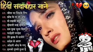 Broken 😢💔 heart hindi sad 😢songsBollywood Broken Songs hindi😭 [upl. by Alyk354]