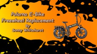 Polarna EBike  Freewheel Replacement [upl. by Beller]