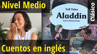 ✅ INGLÉS por NIVELES 👉 ALADDIN 👉 Audiolibro Aladino y la lámpara maravillosa [upl. by Nazler]