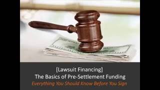 PreSettlement Financing Everything You NEED To Know [upl. by Arfihs588]