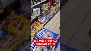 JA I MÓJ STARY NA BUDOWIE CZ 37 bricklayer funny funnyvideo funnyshorts humor śmieszne [upl. by Borek]