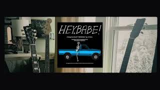 Hey Babe By AJ Yorio [upl. by Milford]