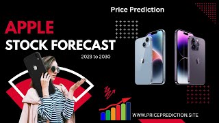 🔥 AAPL Apple Stock Forecast 2023 2025 2027 2030 [upl. by Ahselaf]