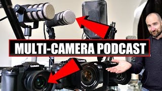 The ULTIMATE Multi Camera Podcast Video Setup Guide [upl. by Fafa]