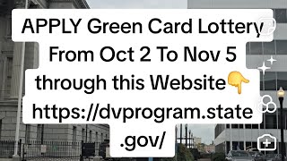 Green Card Lottery Application Dates Dv 2026 [upl. by Mayes331]