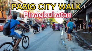 Real Scene in Pinagbuhatan Pasig City  Walking Tour  4K [upl. by Reece]