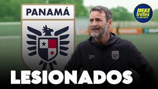 🚨PREOCUPACIÓN🚨 PANAMÁ PIERDE JUGADORES ANTES DE COSTA RICA  ¿FAVORECE A LOS TIOOS [upl. by Suedama]