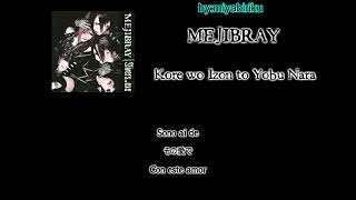 mejibray  Kore wo izon to boru nara karaoke [upl. by Ellemac274]