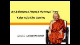 DHARMA DESHANA52 venBalangoda Ananda Maitreya Thero [upl. by Greer797]