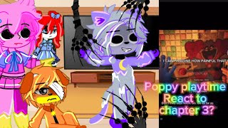 💢Poppy playtime💢 react to 🔥chapter 3 gacha reaction💦 part 5 special ✨au [upl. by Nibla323]