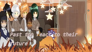 Past tpn react to their future  minor Norray  22 Buterflyx  read description [upl. by Phaidra105]