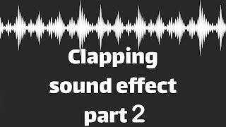 Clapping sound effect part 2 no copyright [upl. by Ahtar572]