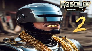 BLAST AND ASK QUESTIONS LAST 😈 Robocop Rogue City 2 [upl. by Aniahs]